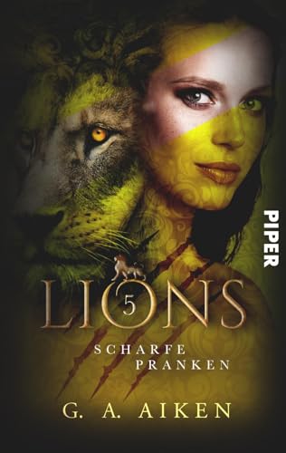 Lions – Scharfe Pranken (New York Shape Shifters 5) von Piper Wundervoll